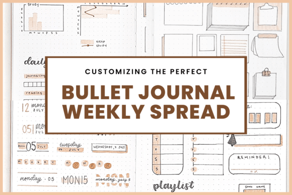 Download Customizing the Perfect Bullet Journal: Weekly Spread - Spread Collection