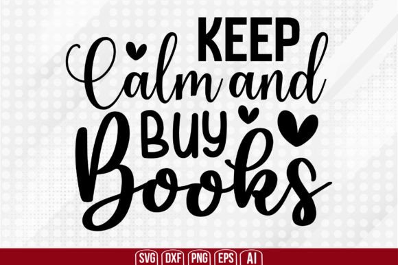 Download Keep Calm and Buy Books - Book Collection